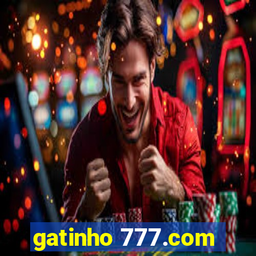 gatinho 777.com